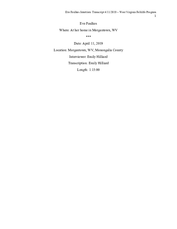 Eve Faulkes was born in South Charleston, WV and is a professor of graphic design at WVU. She helped found and design exhibits for the Scotts Run Museum in Scotts Run, WV. This interview is part of a collection of interviews conducted with Scotts Run natives/residents and/or members of the Scotts Run Museum.